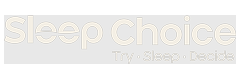 Sleep Choice